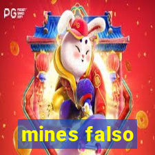 mines falso